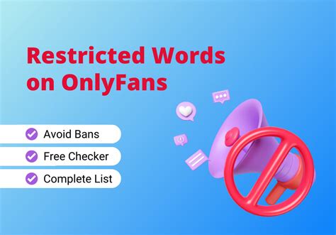 OnlyFans Restricted Words: 206 Banned Words and Checker